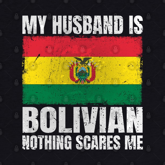 My Husband is Bolivian Flag Gifts for Wife Bolivian Husband by Smoothbeats